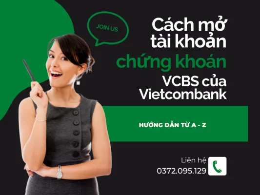 Hướng dẫn cách mở tài khoản chứng khoán Vietcombank VCBS