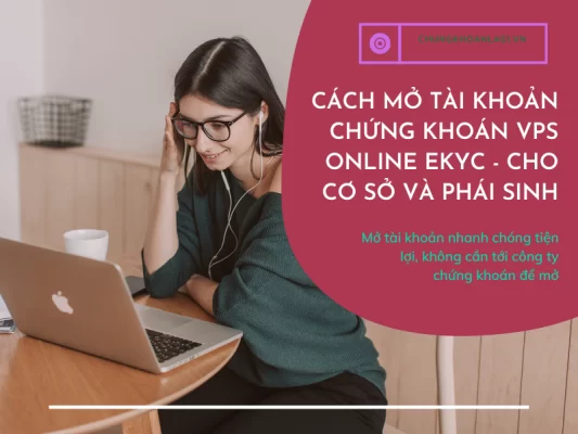 Mo tai khoan chung khoan VPS online bang EKYC tren dien thoai