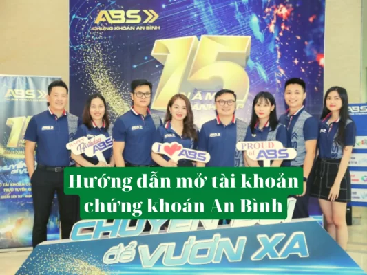 Hướng dẫn cách mở tài khoản chứng khoán An Bình