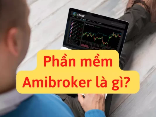 Phần mềm Amibroker là gì