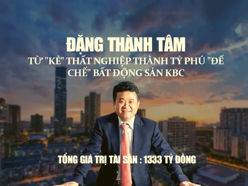 Tỷ phú đặng Thành Tâm