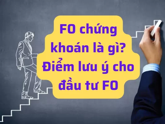 F0 chứng khoán là gì - Điểm lưu ý cho nhà đầu tư F0