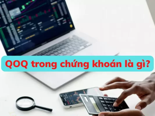 QOQ trong chứng khoán - cách tính QOQ cổ phiếu