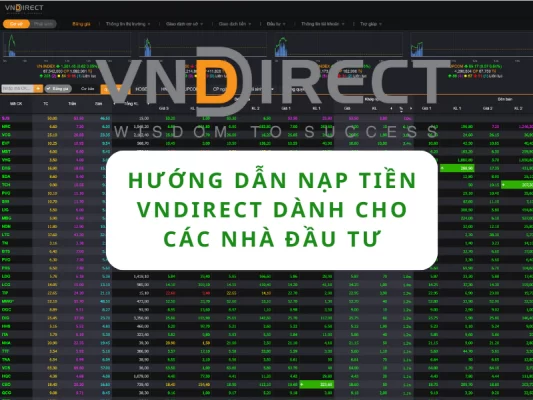 Hướng dẫn nạp tiền vào tài khoản chứng khoán VNDIRECT