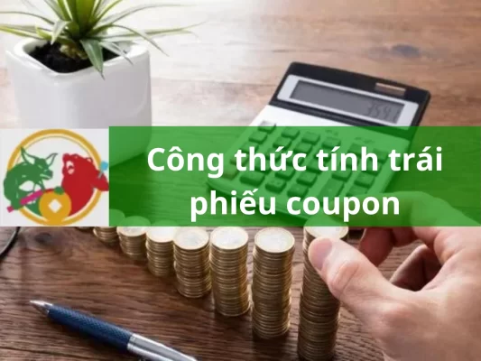 Công thức tính trái phiếu coupon