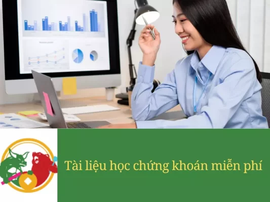 Tống hợp tài liệu học chứng khoán miễn phí tốt nhất