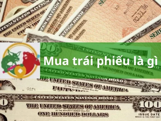 Mua trái phiếu là gì