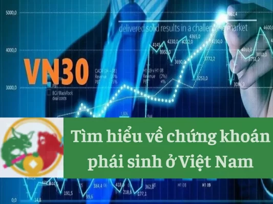 Chứng khoán phái sinh ở Việt Nam