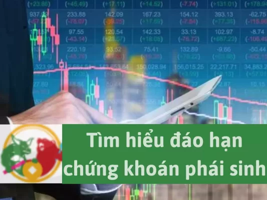 Đáo hạn chứng khoán phái sinh và ngày đáo hạn phái sinh
