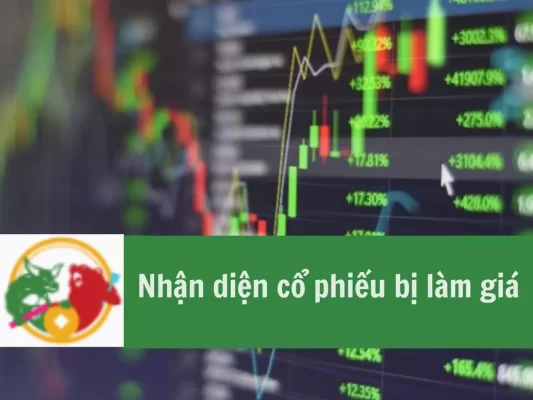Nhận diện cổ phiếu bị làm giá