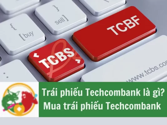 Trái phiếu techcombank, Mua trái phiếu techcombank, lợi ích khi đầu tư trái phiếu techcombank