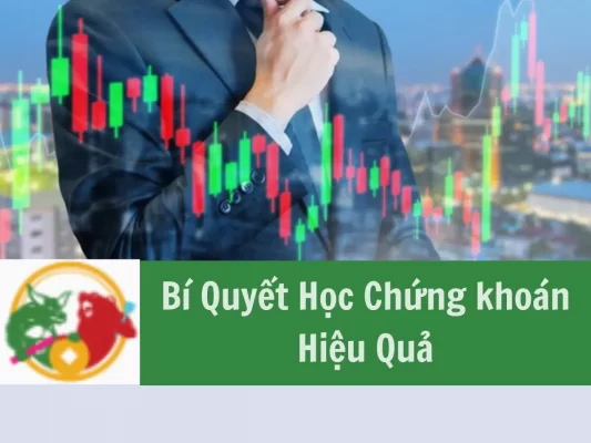 bí quyết học chứng khoán hiệu quả