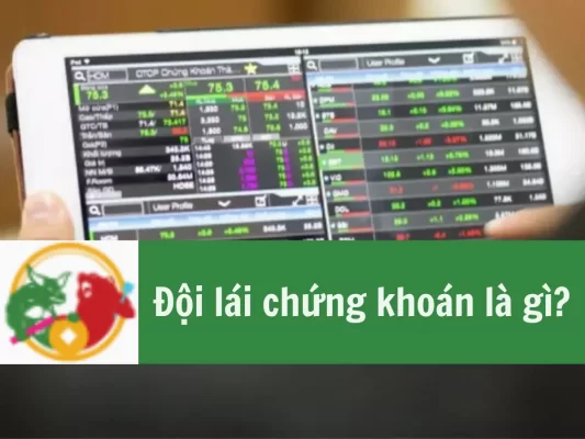 Đội lái chứng khoán là gì, Cách đội lái làm giá trong chứng khoán, Dấu hiệu nhận biết đội lái, Kinh nghiệm tránh bẫy đội lái