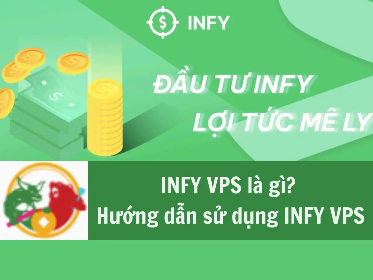 [2 CHI TIẾT] Đầu tư INFY VPS là gì? Tìm hiểu Đầu tư INFY VPS