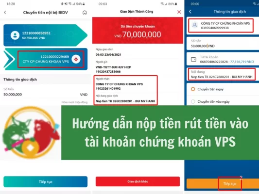 Hướng dẫn chi tiết cách nộp tiền rút tiền vào tài khoản chứng khoán VPS