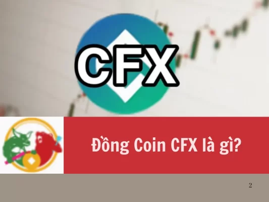 Đồng Coin CFX là gì Tìm hiểu tổng quan về đồng coin cfx