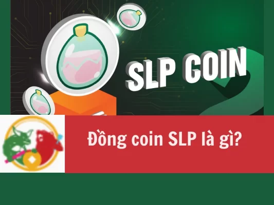 Tìm hiểu đồng coin slp là gì Cơ chế hoạt động trên thị trường tiền điện tử