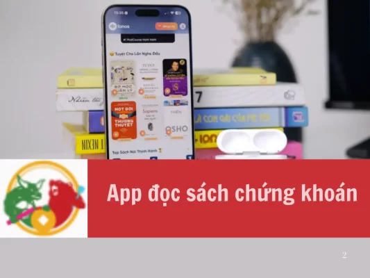 App đọc sách chứng khoán phổ biến nhất hiện nay