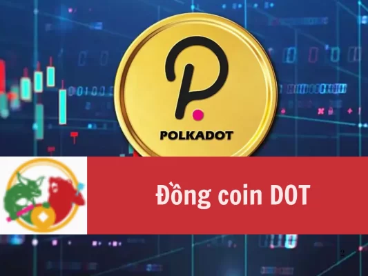 Đồng coin Dot là gì Các thông tin cơ bản về đồng coin Dot
