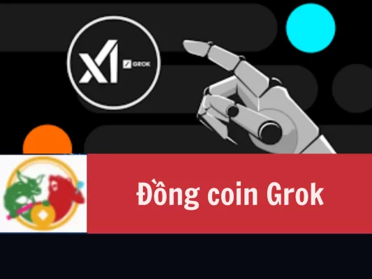Đồng coin Grok là gì Cơ hội và tiềm năng của đồng coin Grok
